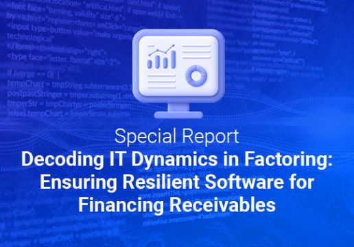 Decoding IT Dynamics in Factoring: Ensuring Resilient Software for Financing Receivables